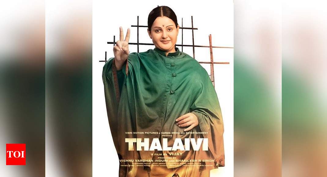 कंगना रनौत की ‘थलाइवी’ ने तमिल में ‘यू’ सर्टिफिकेट जारी किया – टाइम्स ऑफ इंडिया