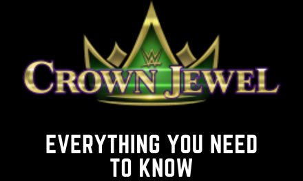 WWE क्राउन ज्वेल 2021: मैच कार्ड, स्टार्ट टाइम्स और पे-पर-व्यू के बारे में आप सभी को पता होना चाहिए