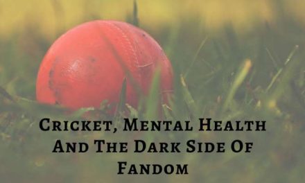 यह समय है कि हम व्यवहार करें!  क्रिकेट, मानसिक स्वास्थ्य और फैंटेसी का स्याह पक्ष