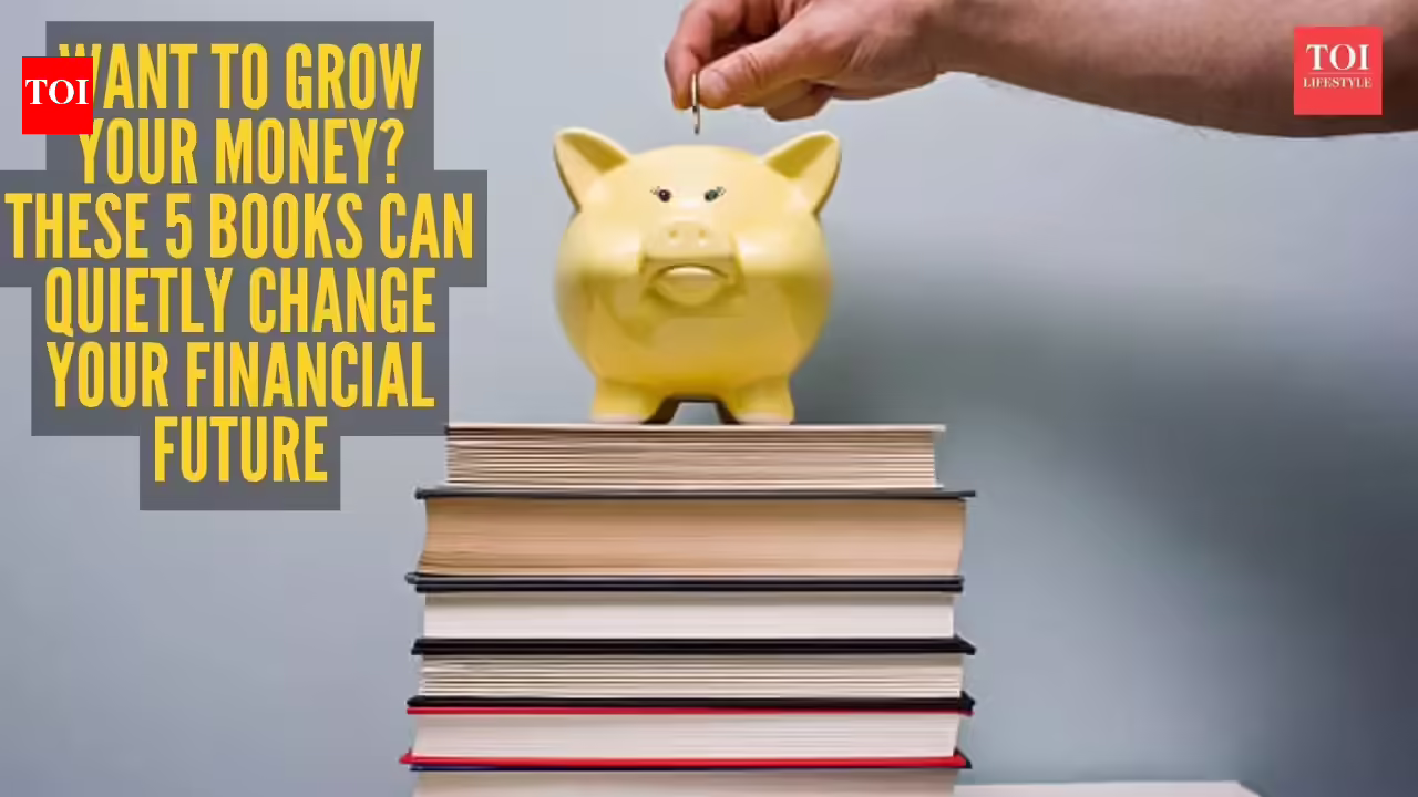 अगर आप अपना पैसा बढ़ाना चाहते हैं तो पढ़ने के लिए 5 किताबें – टाइम्स ऑफ इंडिया